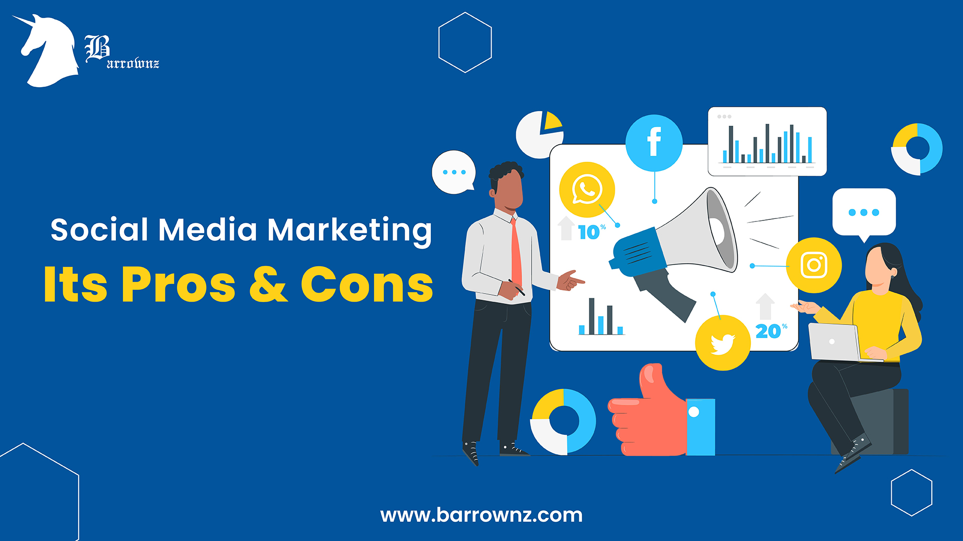 Social Media Marketing | Pros and Cons | Barrownz Group